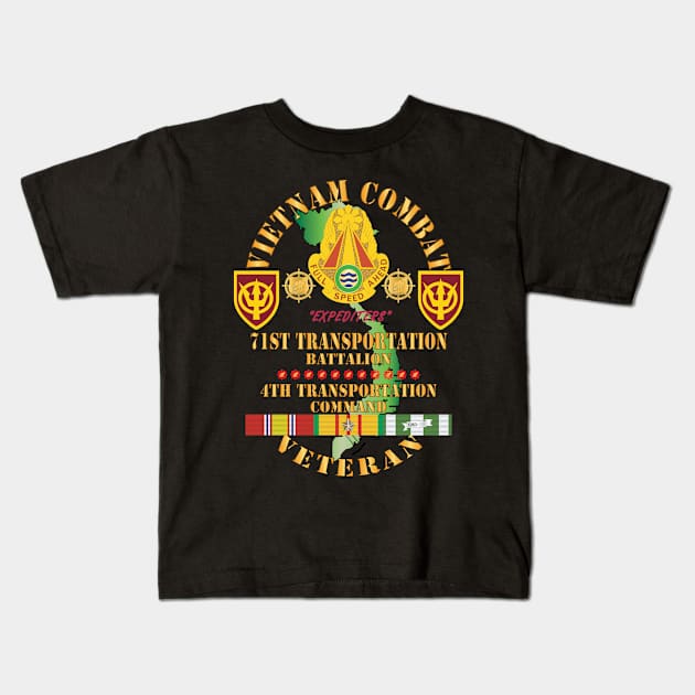 Vietnam Combat Veteran w 71st Transportation Bn, 4th Trans Command w VN SVC X 300 Kids T-Shirt by twix123844